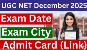 NTA UGC NET December Admit Card 2025 Out